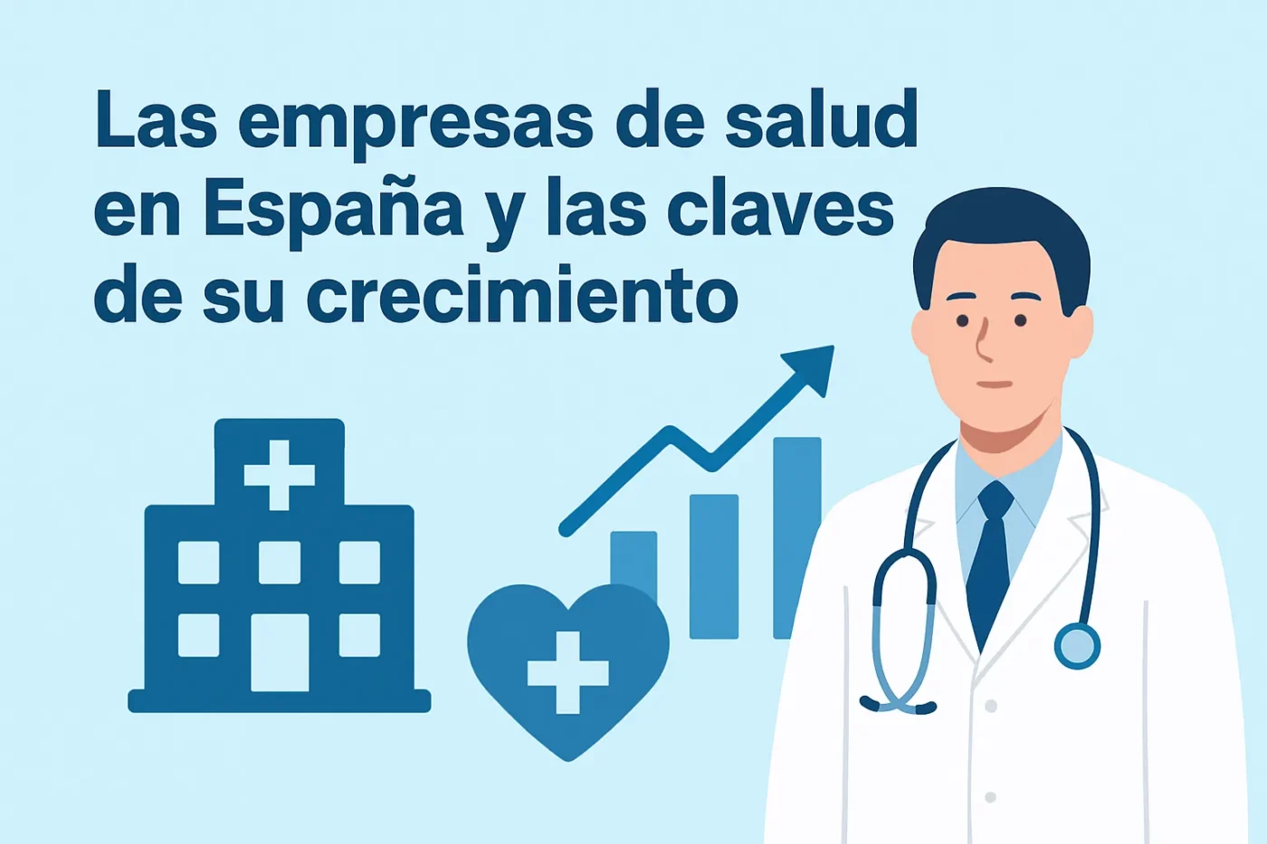 Las empresas de salud en España y las claves de su crecimiento