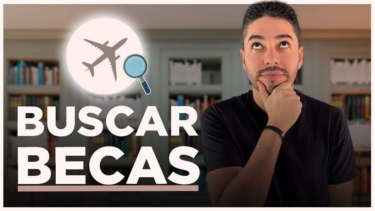 Guía completa sobre cómo encontrar becas