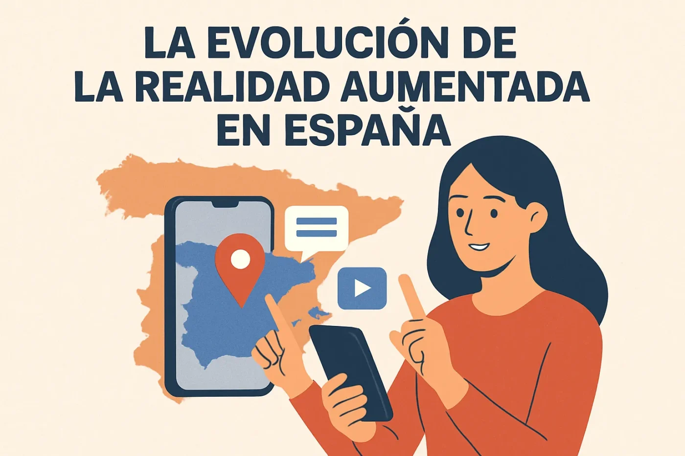 La-evolucion-de-la-realidad-aumentada-en-Espana - Europa Love 24h La evolución de la realidad aumentada en España
