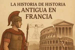 La historia de historia antigua en Francia