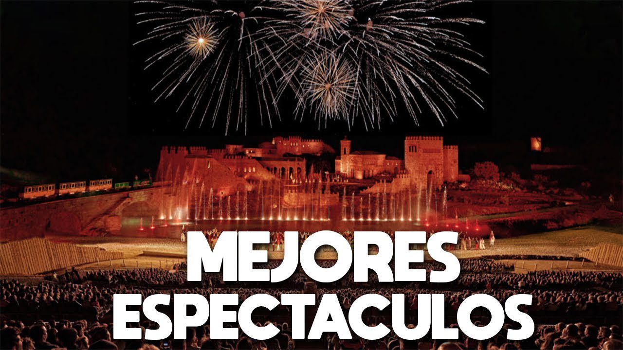Las-mejores-opciones-de-espectaculos-en-Espana - Europa Love 24h Las mejores opciones de espectáculos en España