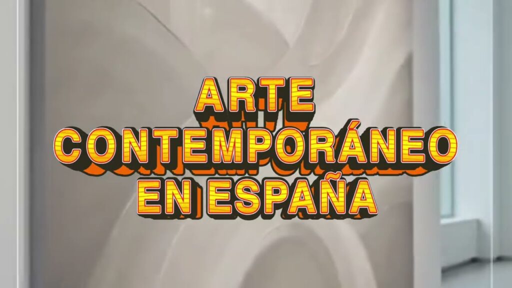 Arte contemporáneo en España: guía completa