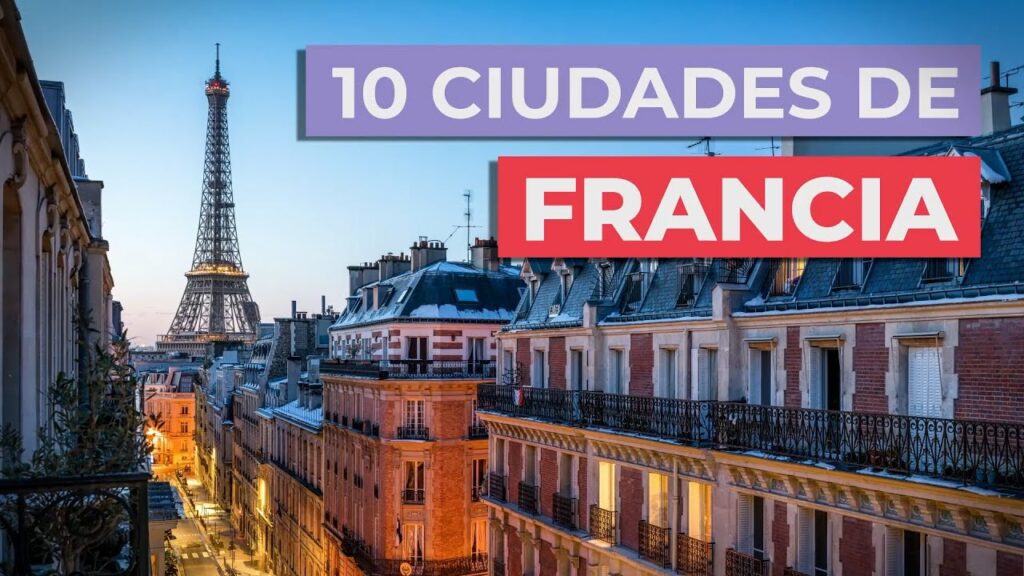 Cómo influye la ciudades históricas en Francia