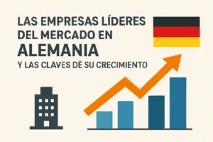 Las empresas líderes del mercado en Alemania y las claves de su crecimiento