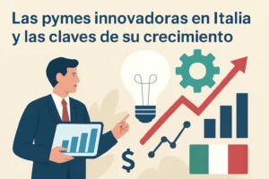 Las pymes innovadoras en Italia y las claves de su crecimiento