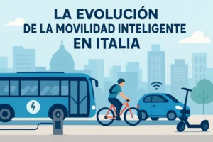 La evolución de la movilidad inteligente en Italia