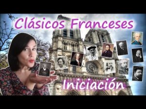 Literatura clásica en Francia: guía completa