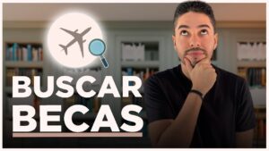 Todo lo que debes saber sobre cómo encontrar becas