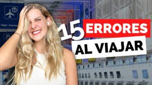 Errores comunes al intentar cómo viajar barato