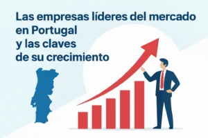 Las empresas líderes del mercado en Portugal y las claves de su crecimiento