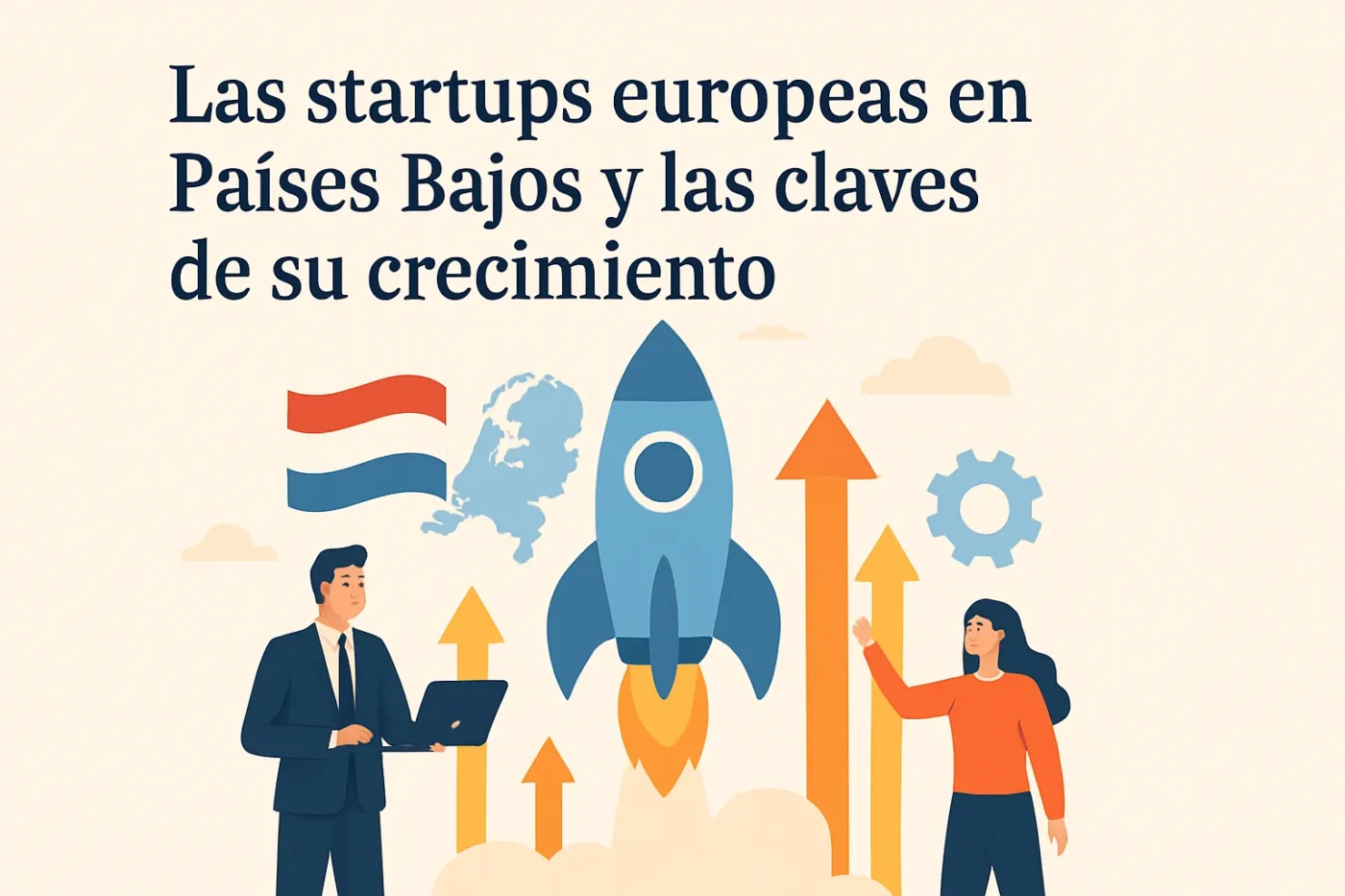 Las-startups-europeas-en-Paises-Bajos-y-las-claves-de-su-crecimiento - Europa Love 24h Las startups europeas en Países Bajos y las claves de su crecimiento
